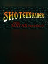 Shotgun Raiders