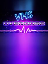 VHSoverdose on PC (Steam) VHSoverdose