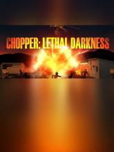 Chopper: Lethal Darkness on PC (Steam) Chopper: Lethal Darkness