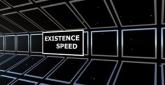 Existence Speed on PC (Steam) Existence Speed