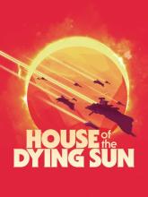 House of the Dying Sun on PC (Steam) House of the Dying Sun