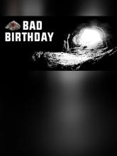 Bad Birthday on PC (Steam) Bad Birthday