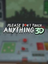 Please, Don't Touch Anything 3D on PC (Steam) Please, Don't Touch Anything 3D