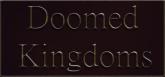 Doomed Kingdoms