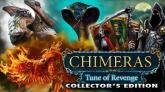 Chimeras: Tune of Revenge Collector's Edition