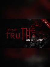 DeadTruth: The Dark Path Ahead on PC (Steam) DeadTruth: The Dark Path Ahead