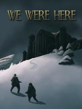 We Were Here on PC (Steam) We Were Here