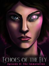 Echoes of the Fey Episode 0: The Immolation on PC (Steam) Echoes of the Fey Episode 0: The Immolation