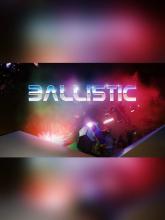 Ballistic on PC (Steam) Ballistic