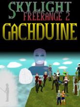Skylight Freerange 2: Gachduine on PlayStation Network Skylight Freerange 2: Gachduine