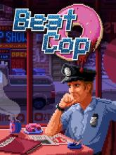 Beat Cop on PC (Steam) Beat Cop