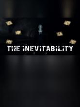 The Inevitability on PC (Steam) The Inevitability
