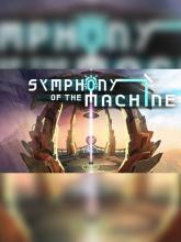 Symphony of the Machine on PC (Steam) Symphony of the Machine