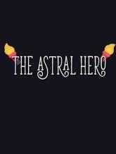 The Astral Hero on PC (Steam) The Astral Hero