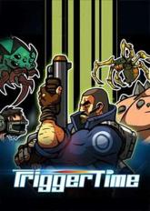 Trigger Time on PC (Steam) Trigger Time