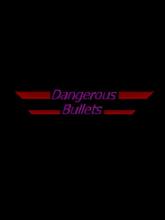 Dangerous Bullets on PC (Steam) Dangerous Bullets