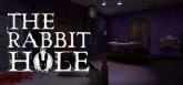 The Rabbit Hole on PC (Steam) The Rabbit Hole