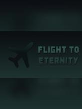 Flight to Eternity on PC (Steam) Flight to Eternity