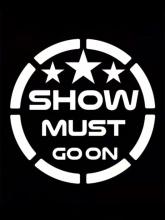 Show Must Go On on PC (Steam) Show Must Go On