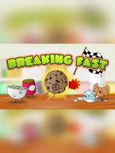 Breaking Fast on PC (Steam) Breaking Fast