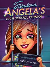 Fabulous - Angela's High School Reunion