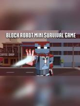 Block Robot Mini Survival Game on PC (Steam) Block Robot Mini Survival Game