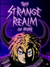 This Strange Realm of Mine on PC (Steam) This Strange Realm of Mine