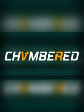 Chambered on PC (Steam) Chambered