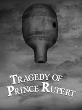 Tragedy of Prince Rupert on PC (Steam) Tragedy of Prince Rupert