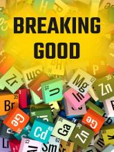 Breaking Good on PC (Steam) Breaking Good
