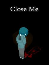 Close Me on PC (Steam) Close Me