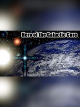 Hero of the Galactic Core on PC (Steam) Hero of the Galactic Core