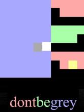 dontbegrey on PC (Steam) dontbegrey