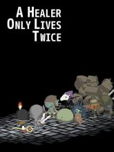 A Healer Only Lives Twice on PlayStation Network A Healer Only Lives Twice