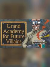 Grand Academy for Future Villains on PC (Steam) Grand Academy for Future Villains