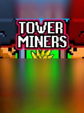 Tower Miners