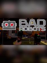 BadRobots VR on PC (Steam) BadRobots VR