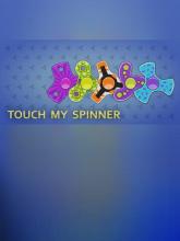 Touch My Spinner