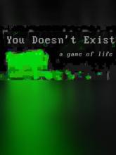 You Doesn't Exist on PC (Steam) You Doesn't Exist