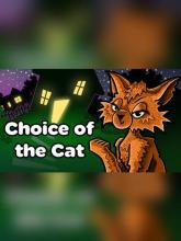 Choice of the Cat on PC (Steam) Choice of the Cat
