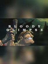 Bloody Glimpse on PC (Steam) Bloody Glimpse