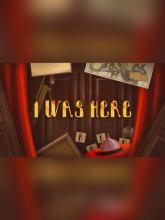 I Was Here on PC (Steam) I Was Here