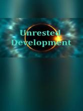 Unrested Development on PC (Steam) Unrested Development
