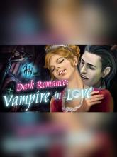 Dark Romance: Vampire in Love Collector's Edition