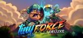 Tiny Force Deluxe on PC (Steam) Tiny Force Deluxe
