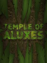 Temple of Aluxes