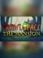 Crawl Space: The Mansion on PC (Steam) Crawl Space: The Mansion