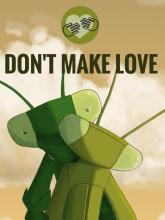 Don't Make Love on PC (Steam) Don't Make Love