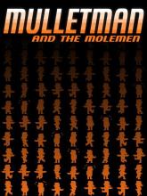 Mulletman and the Molemen on PC (Steam) Mulletman and the Molemen