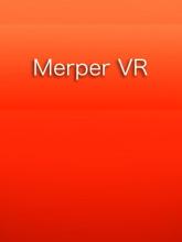 Merper VR